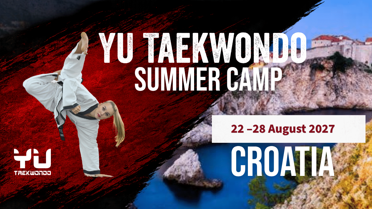 YU Taekwondo Summer Camp 2027 Croatia
